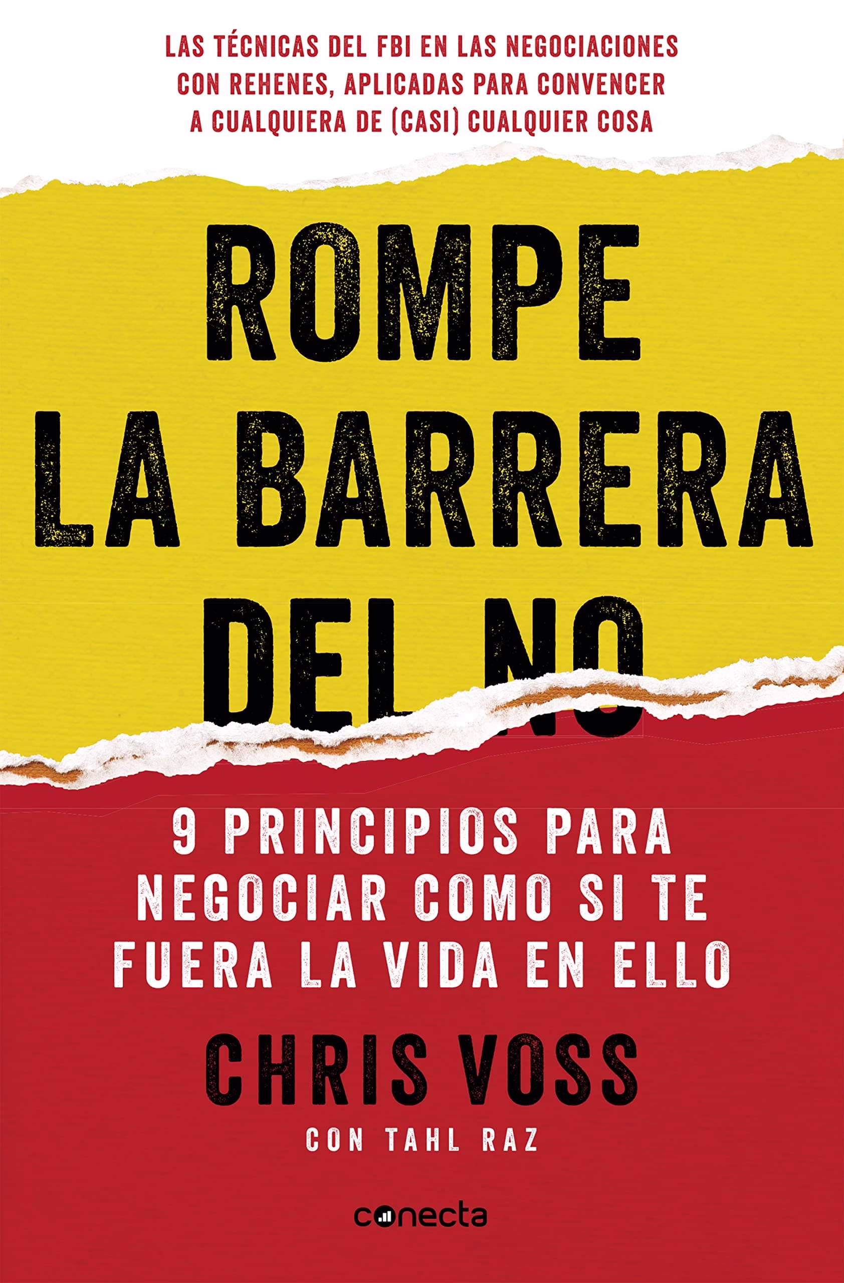 Portada del libro Rompe la barrera del no de Chris Voss